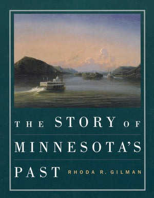 The Story Of Minnesota'S Past,New