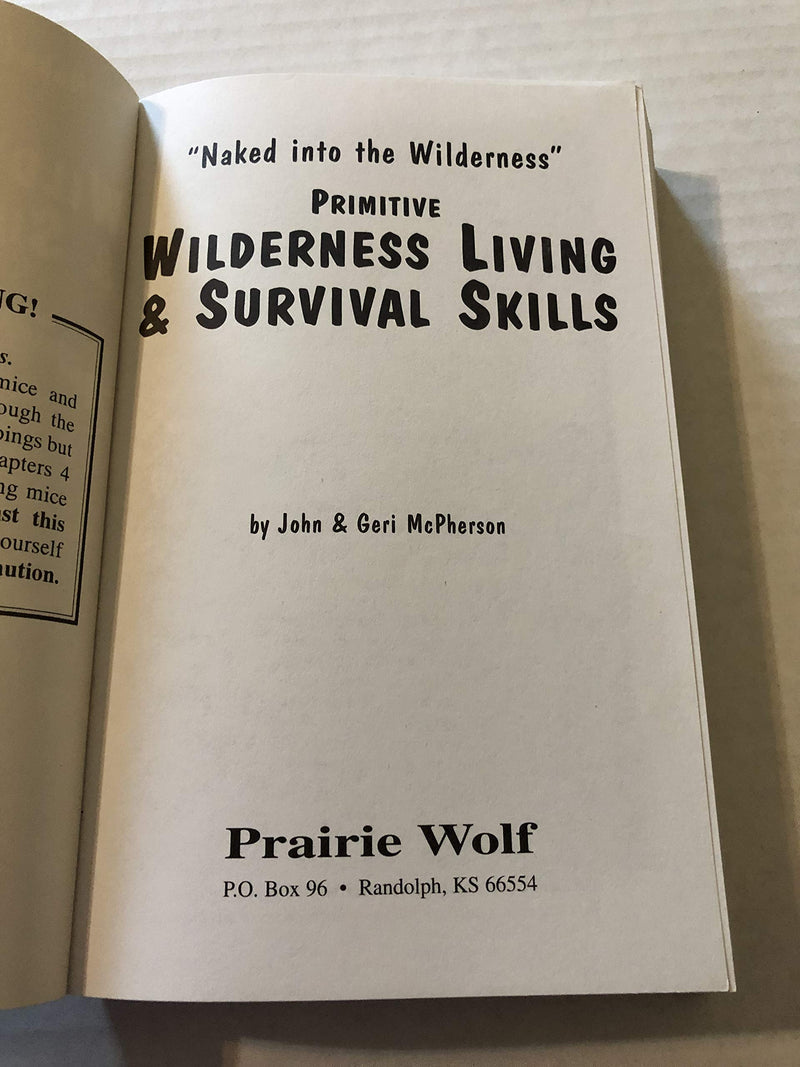 Primitive Wilderness Living & Survival Skills: Naked into the Wilderness,Used