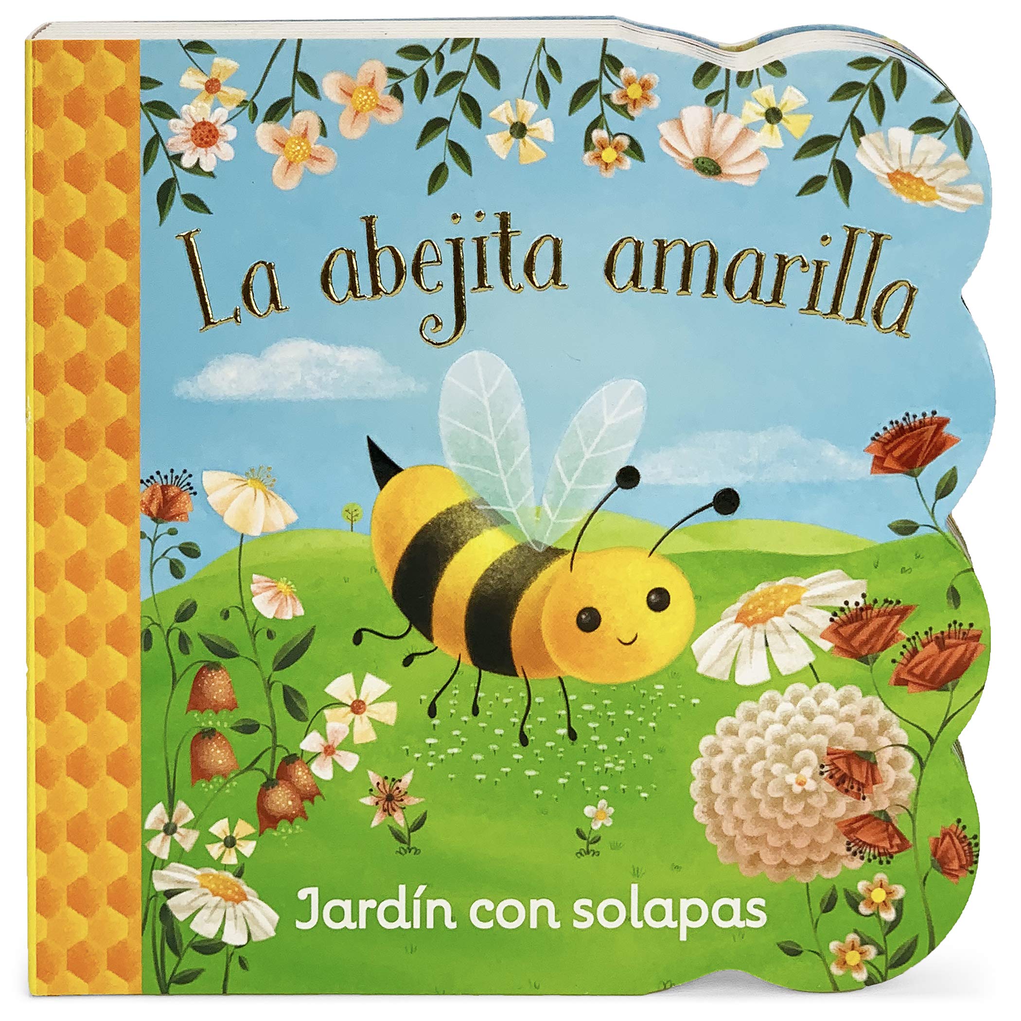 La abejita amarilla/ Little Yellow Bee (Chunky Liftaflap Board Book) (Spanish Edition),Used