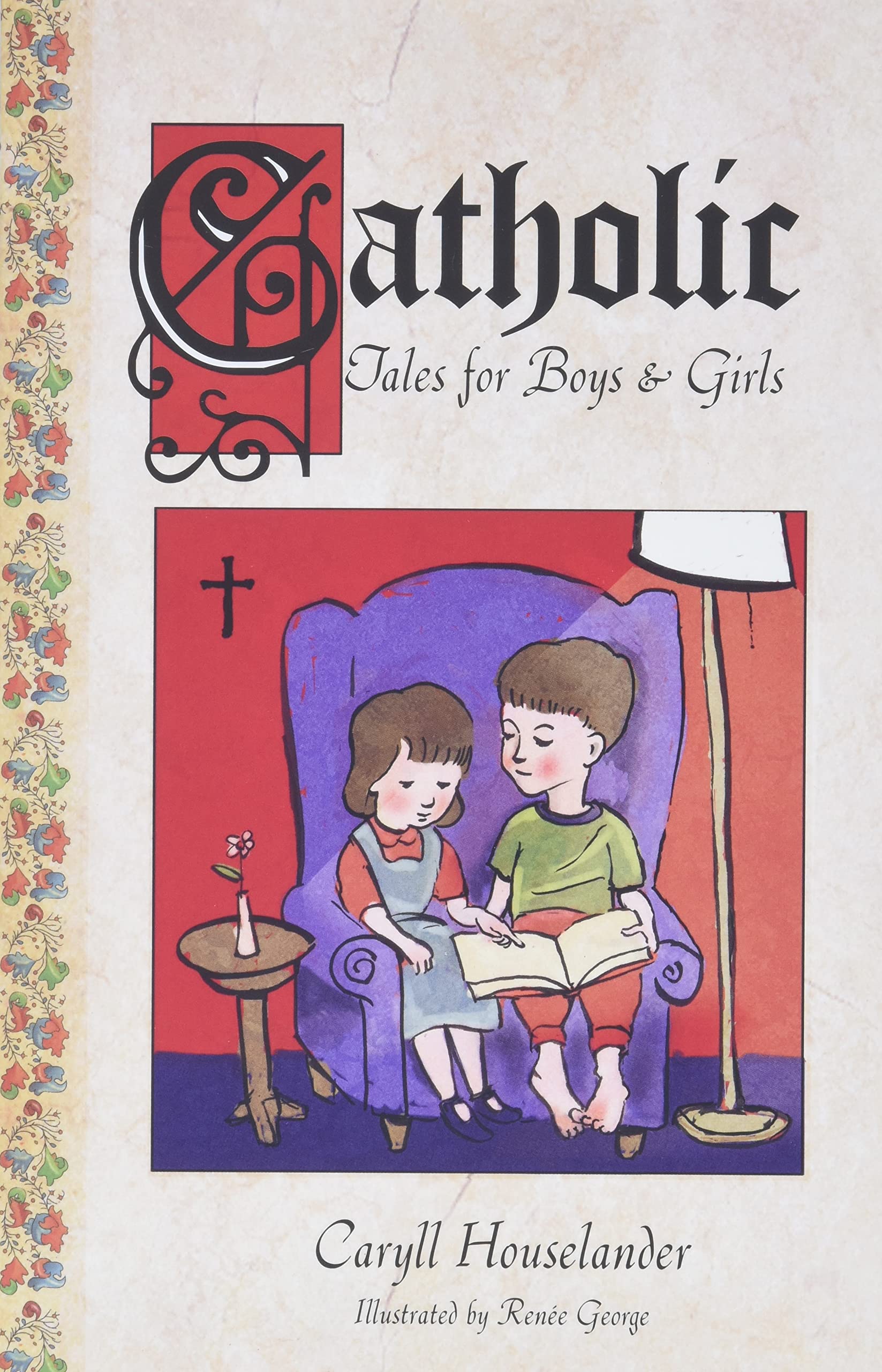 Catholic Tales For Boys And Girls