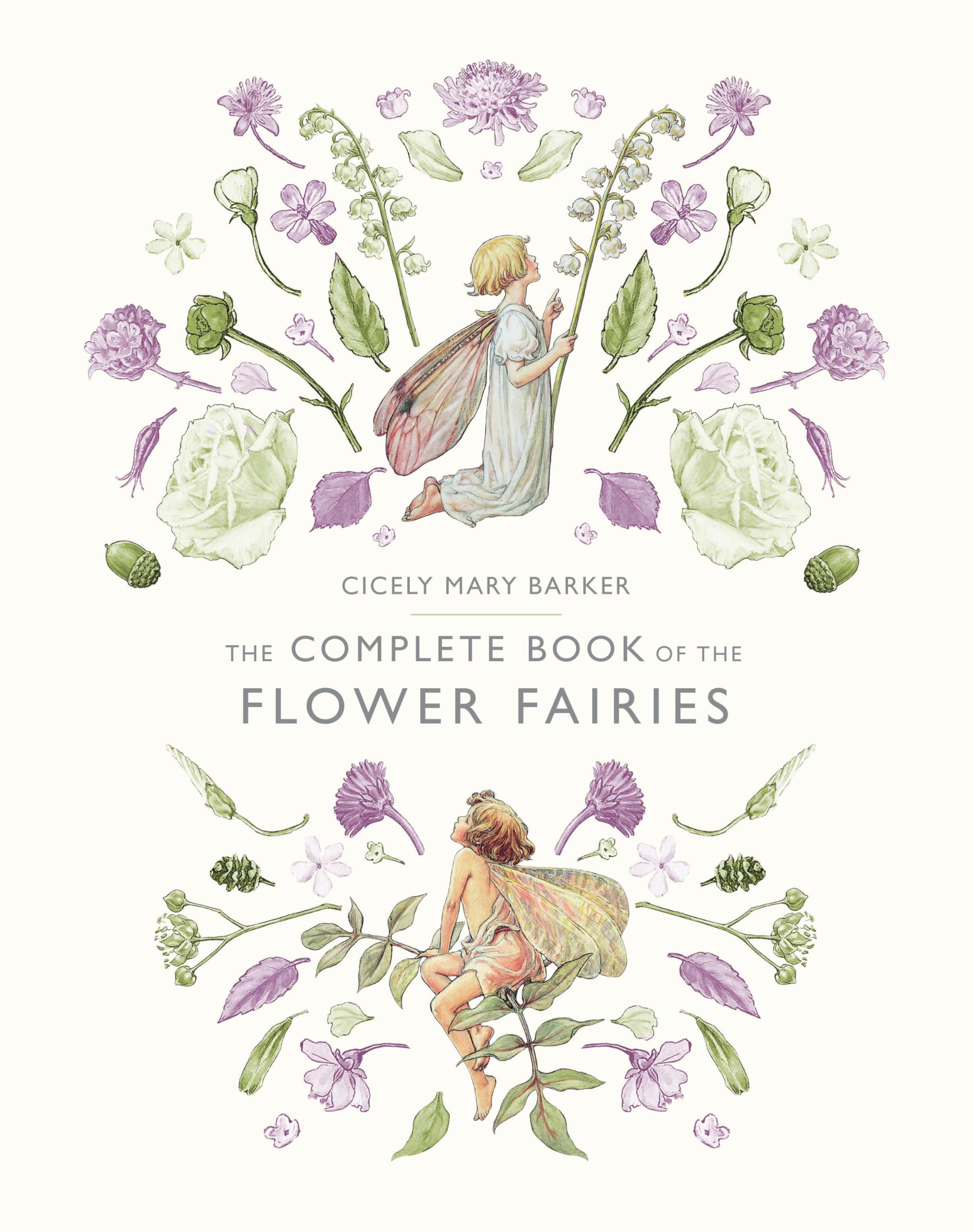 The Complete Book of the Flower Fairies,New