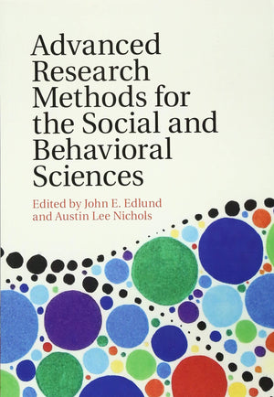 Advanced Research Methods for the Social and Behavioral Sciences,Used