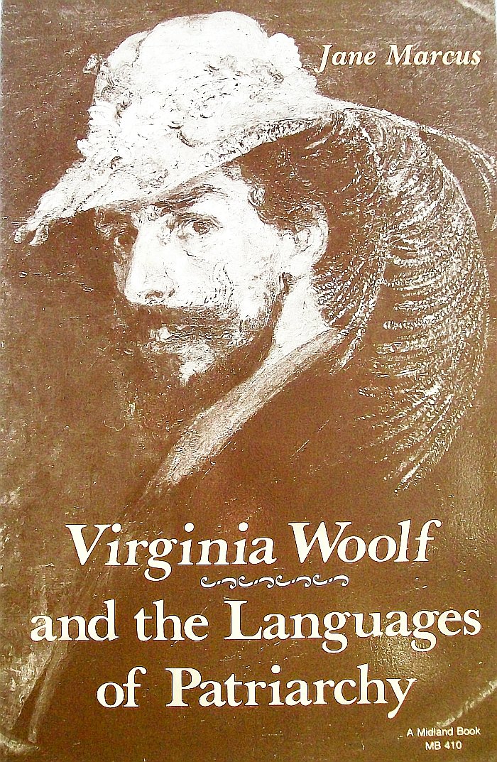Virginia Woolf And The Languages Of Patriarchy,New