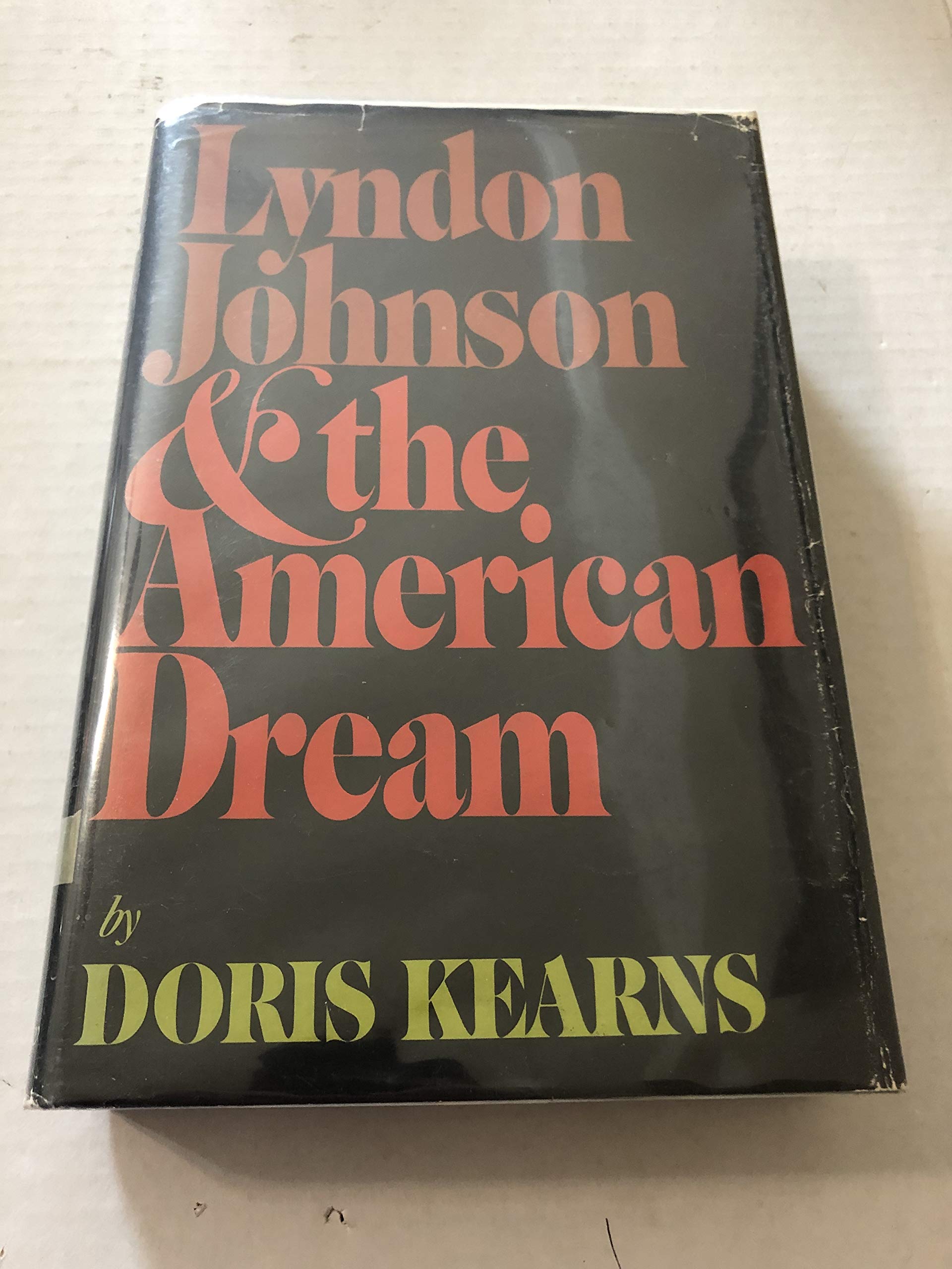 Lyndon Johnson and the American Dream,Used