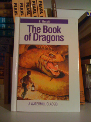 The Book of Dragons (Watermill Classics),Used
