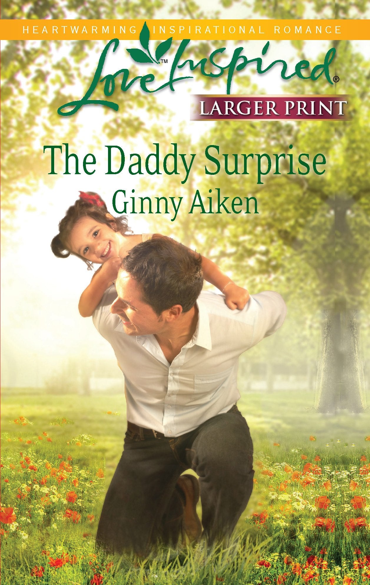 The Daddy Surprise (Larger Print Love Inspired)