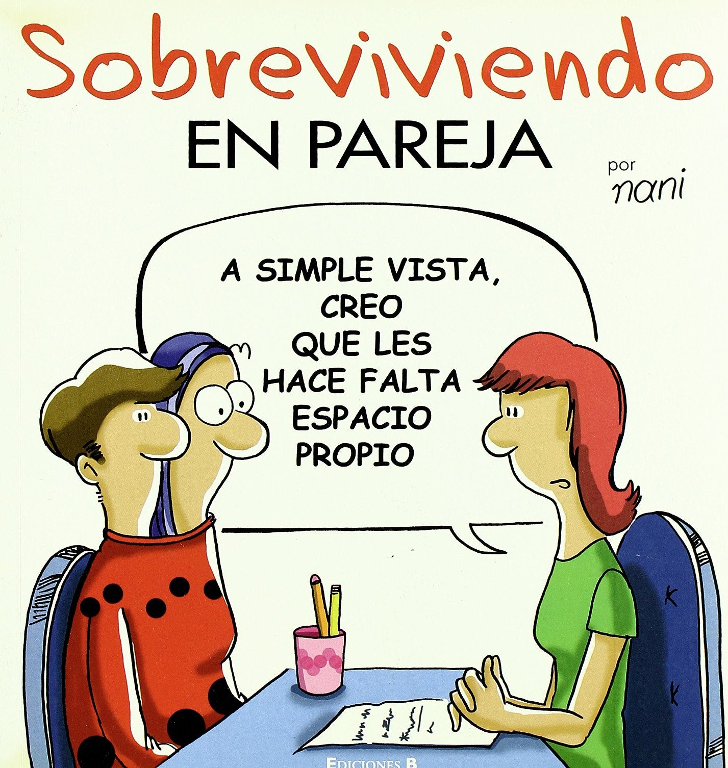 SOBREVIVIENDO EN PAREJA (Spanish Edition),Used