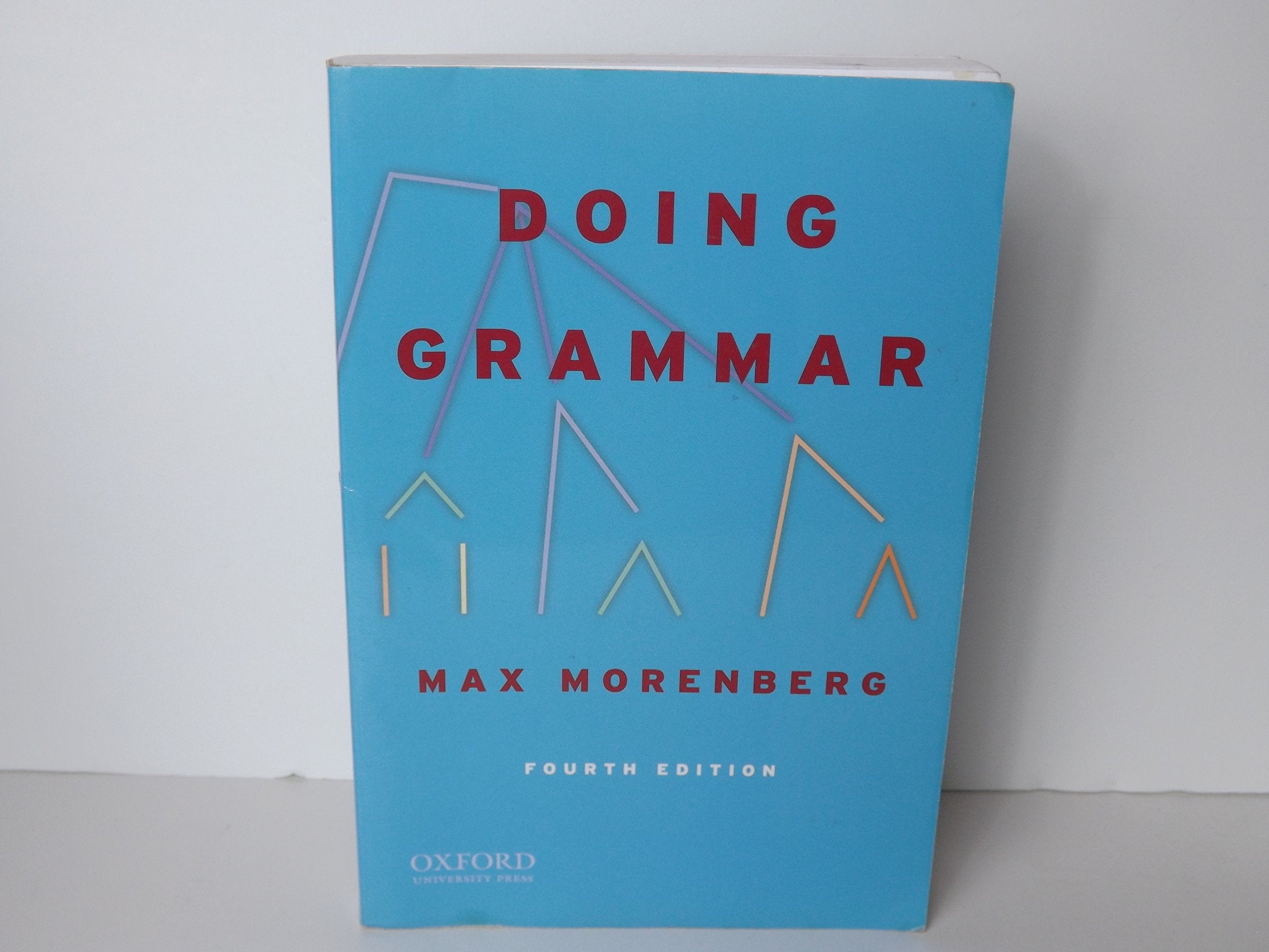 Doing Grammar: Fourth Edition,New