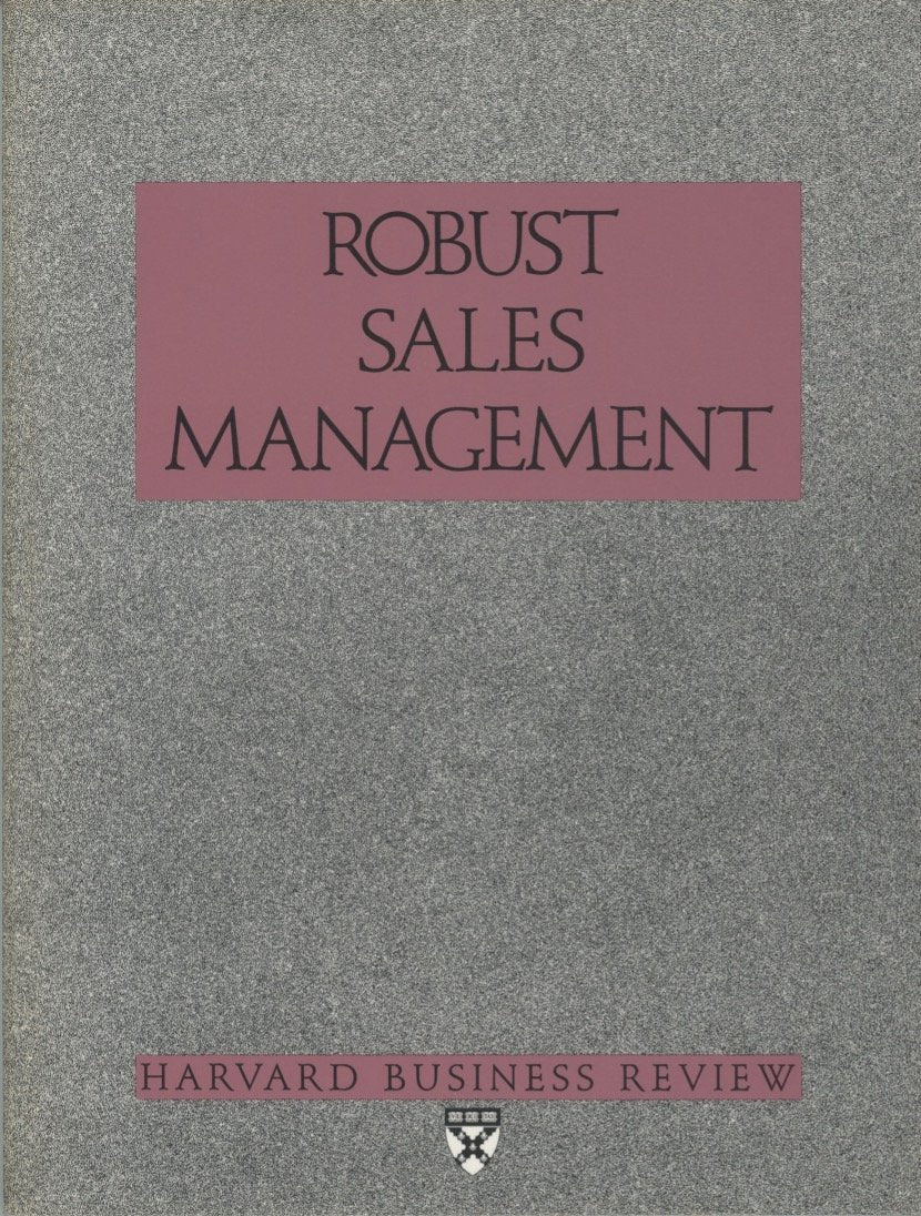 Robust Sales Management (Harvard Business Review Paperback Series),Used