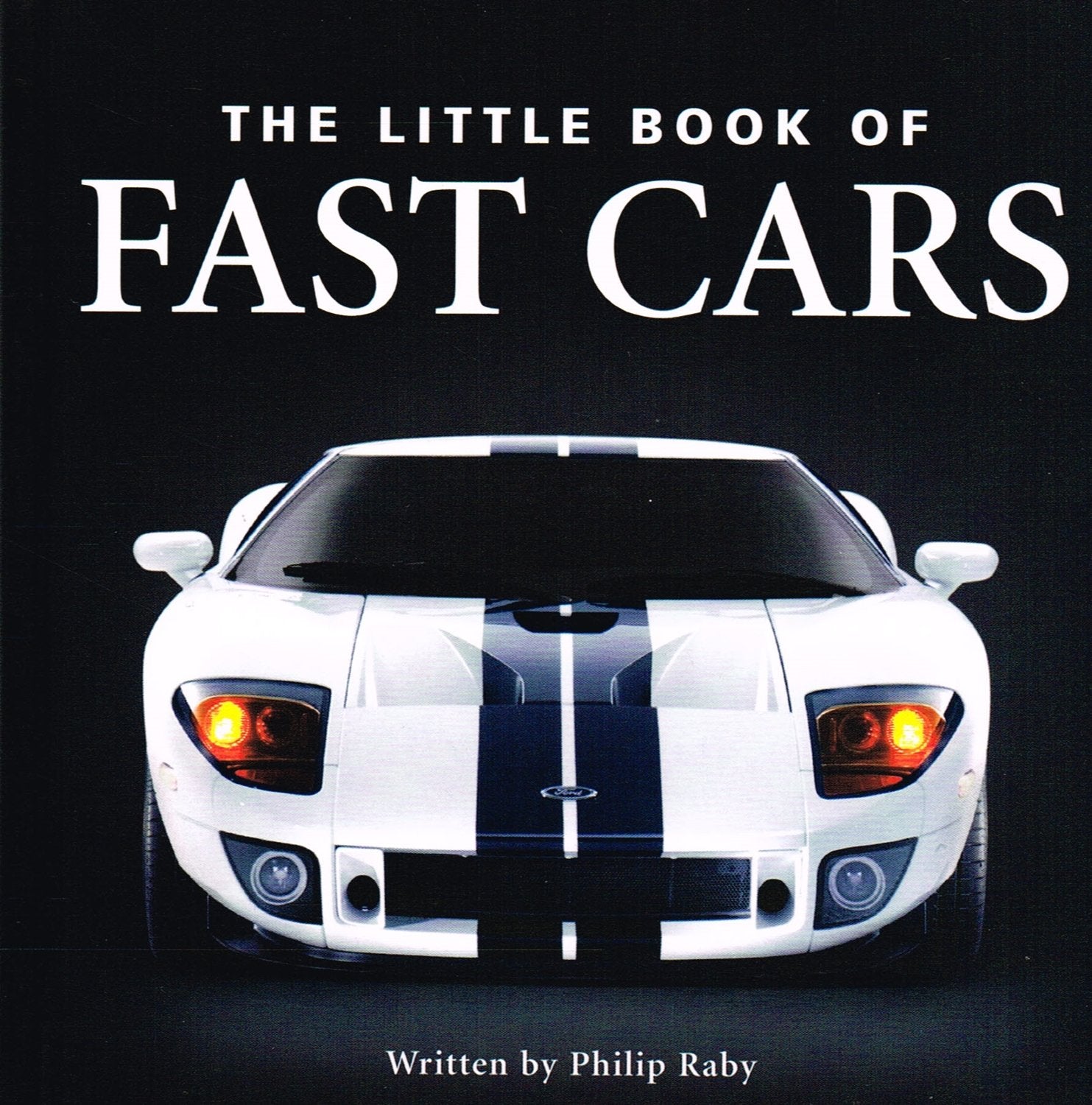 The Little Book Of Fast Cars