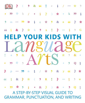 Help Your Kids with Language Arts: A StepbyStep Visual Guide to Grammar, Punctuation, and Writing (DK Help Your Kids),Used