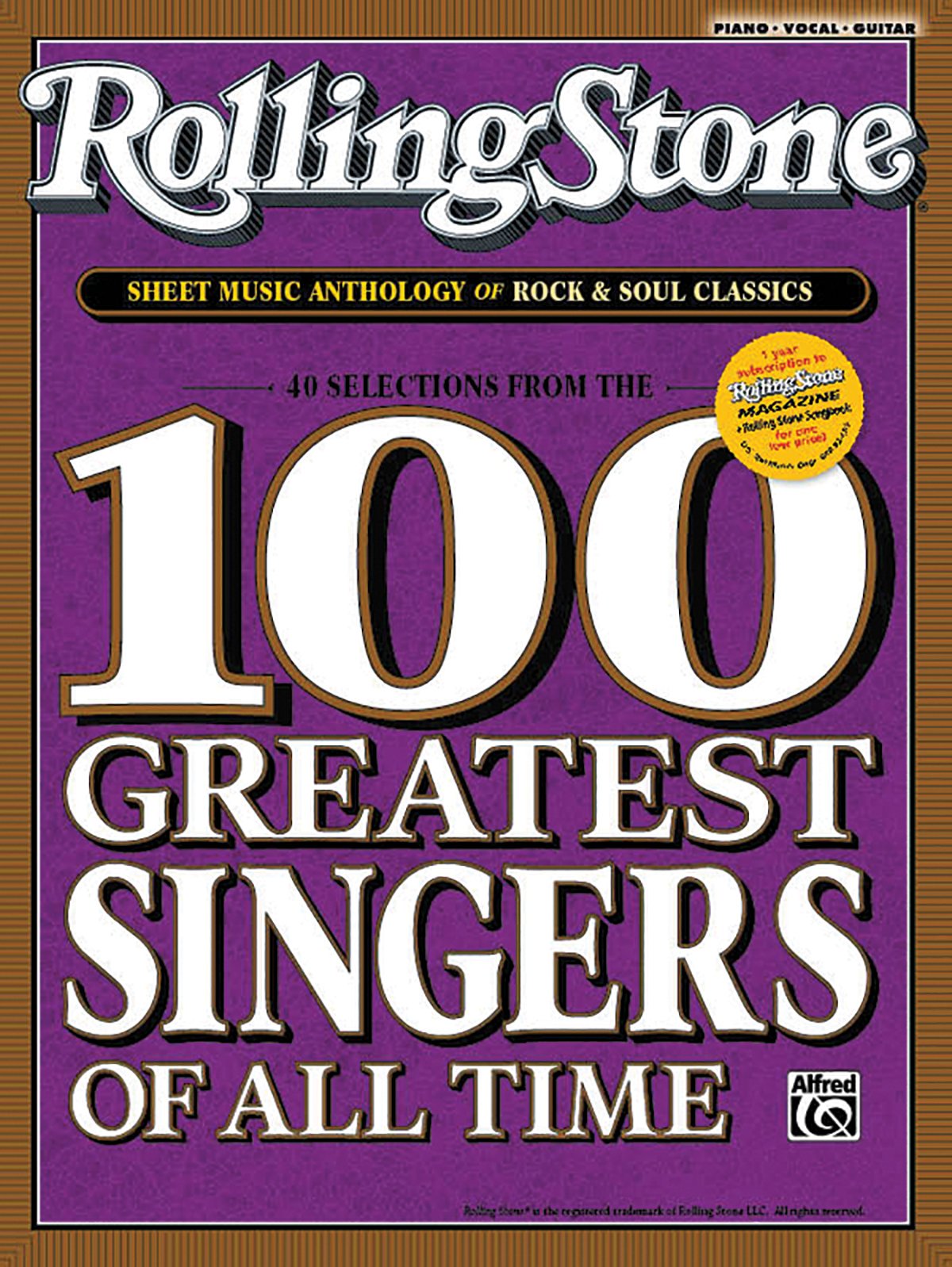 Rolling Stone Sheet Music Anthology Of Rock And Soul Classics: 40 Selections From The 100 Greatest Singers Of All Time/Piano, Vo,Used