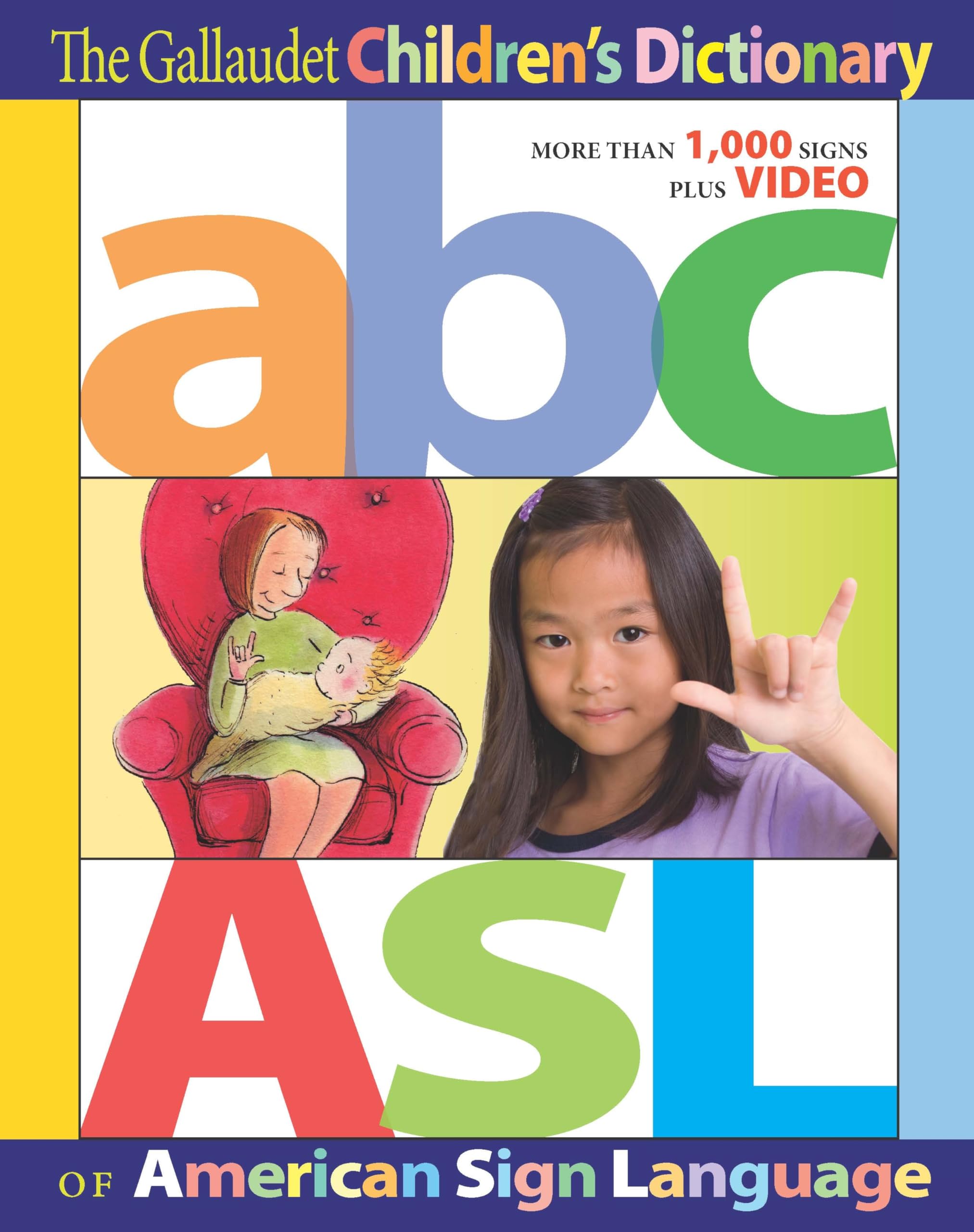 The Gallaudet Children?s Dictionary of American Sign Language,Used