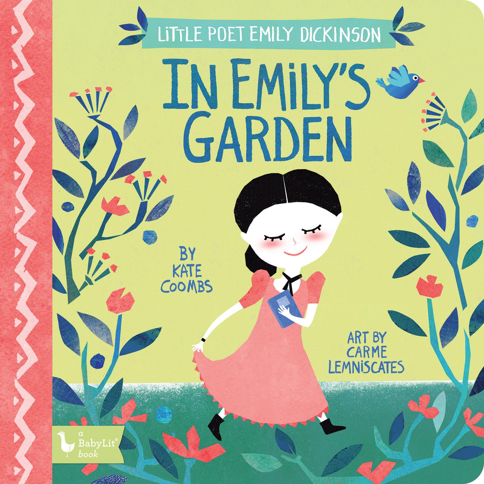 Little Poet Emily Dickinson: In Emilys Garden (BabyLit)