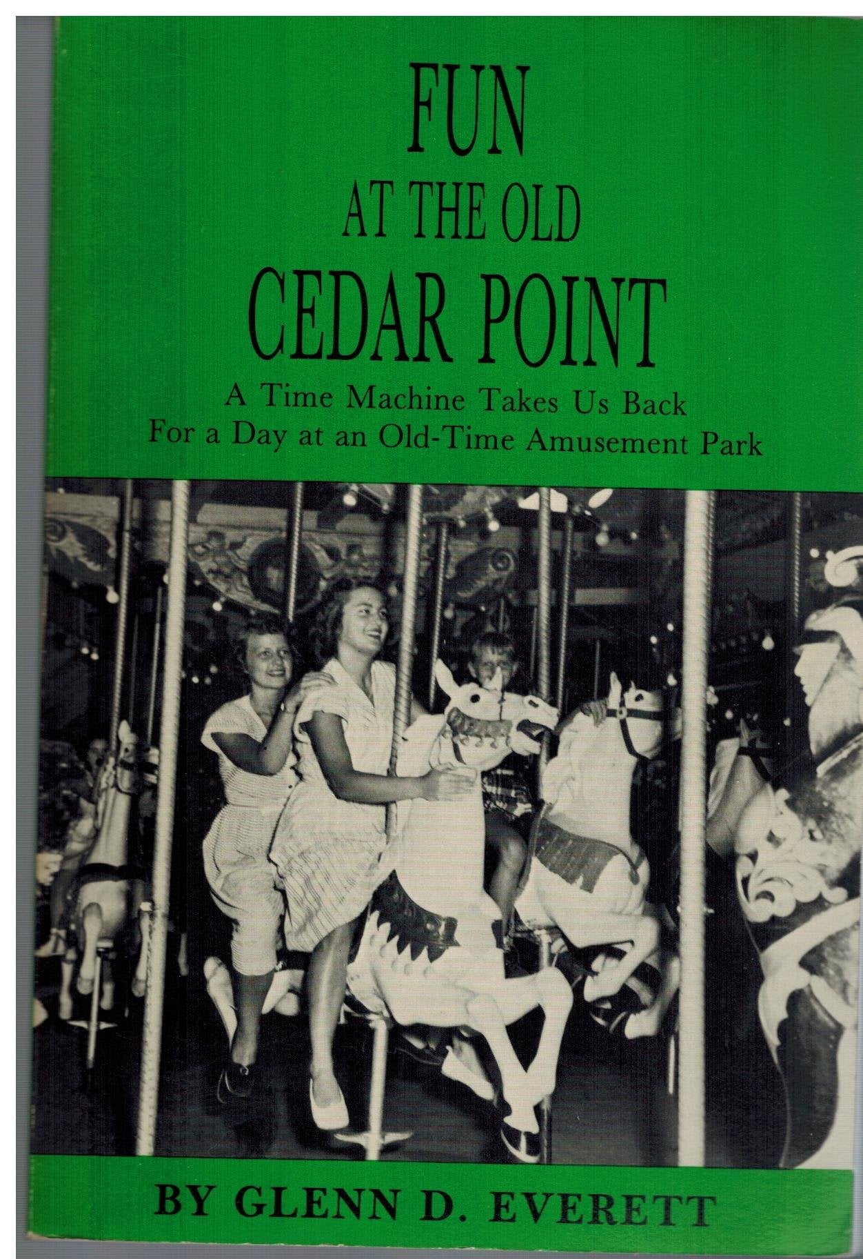 Fun At The Old Cedar Point-used
