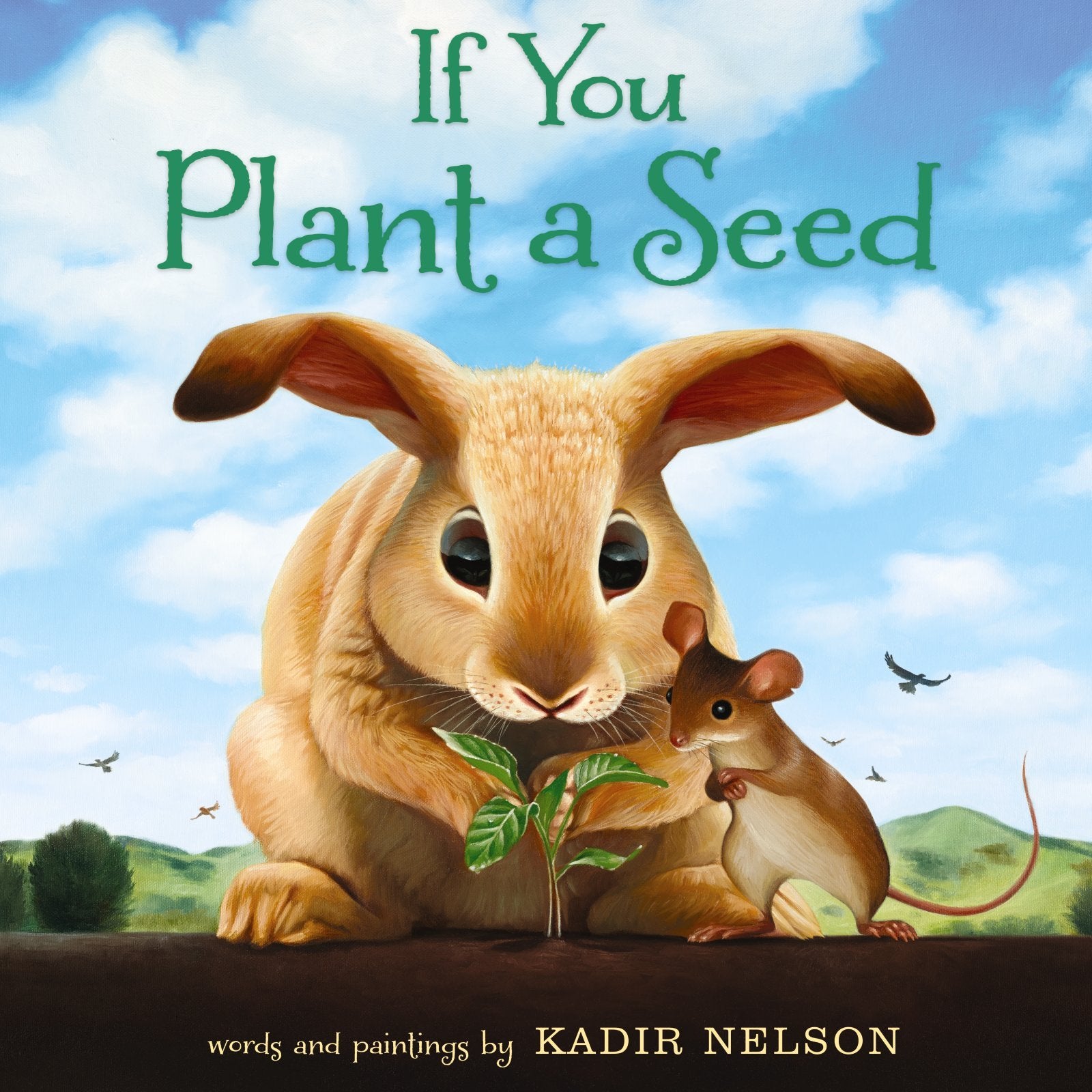 If You Plant a Seed: An Easter And Springtime Book For Kids,Used