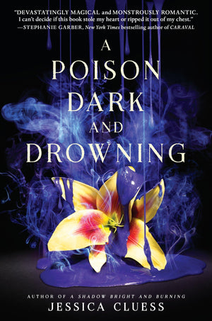 A Poison Dark and Drowning (Kingdom on Fire, Book Two)