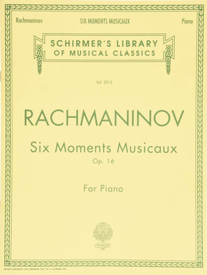 Six Moments Musicaux, Op. 16: Schirmer Library of Classics Volume 2013 Piano Solo (Schirmer's Library of Musical Classics),New
