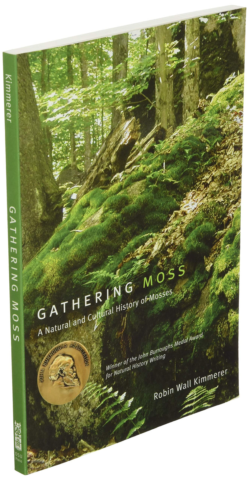 Gathering Moss: A Natural and Cultural History of Mosses