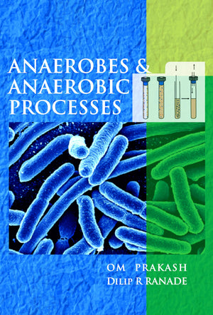 Anaerobes and Anaerobic Processes,Used
