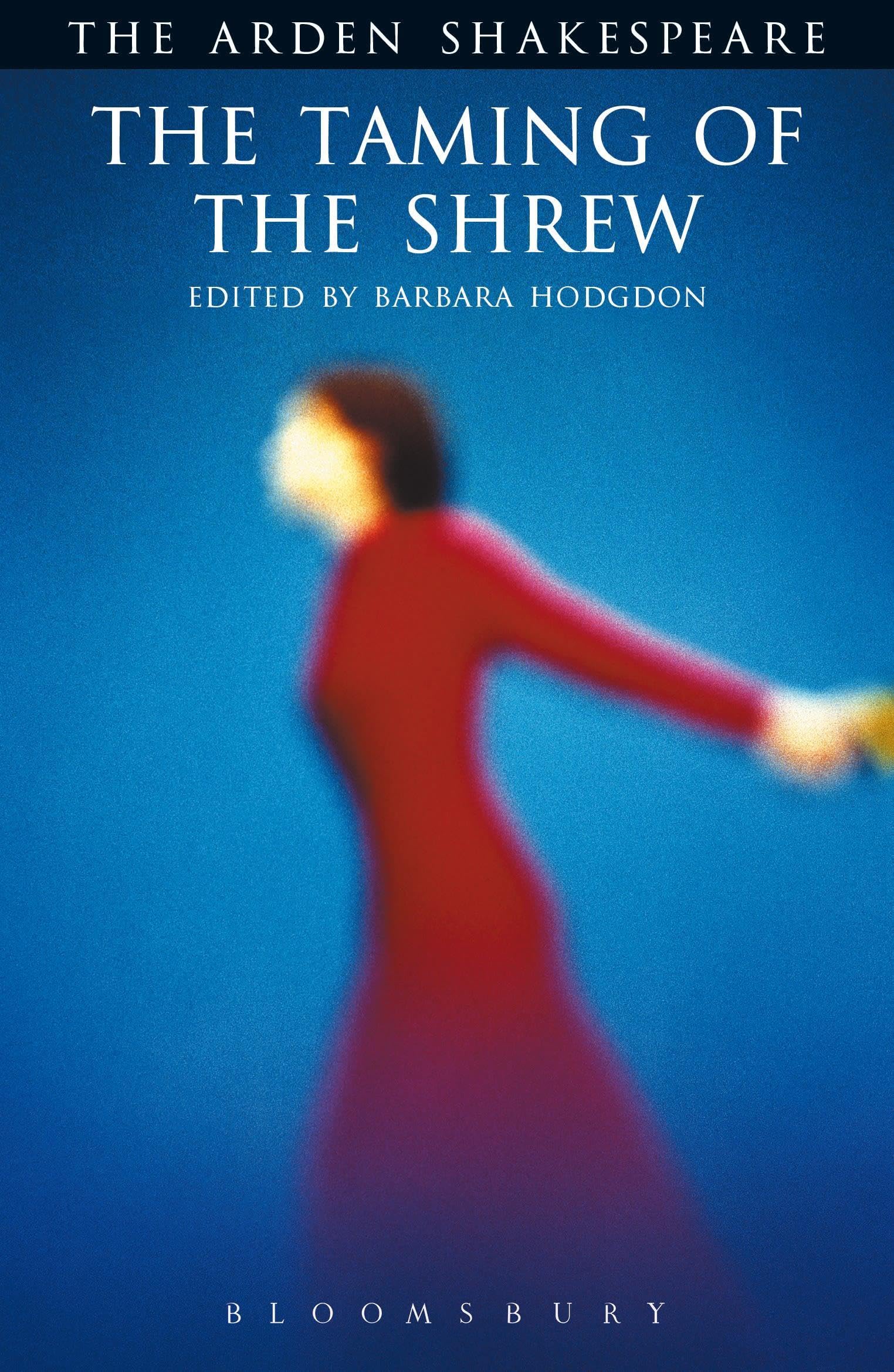 The Taming Of The Shrew: Third Series (Arden Shakespeare)
