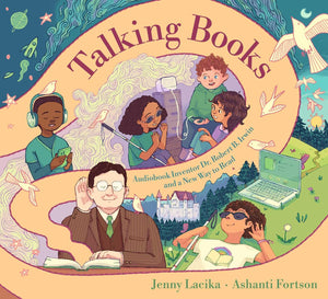Talking Books: Audiobook Inventor Dr. Robert B. Irwin And A New Way To Read
