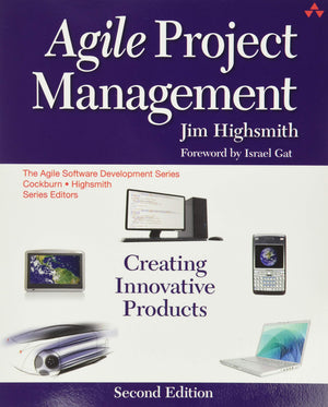 Agile Project Management: Creating Innovative Products (Agile Software Development),New