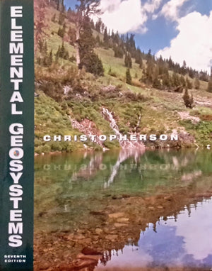 Elemental Geosystems, 7th Edition,Used