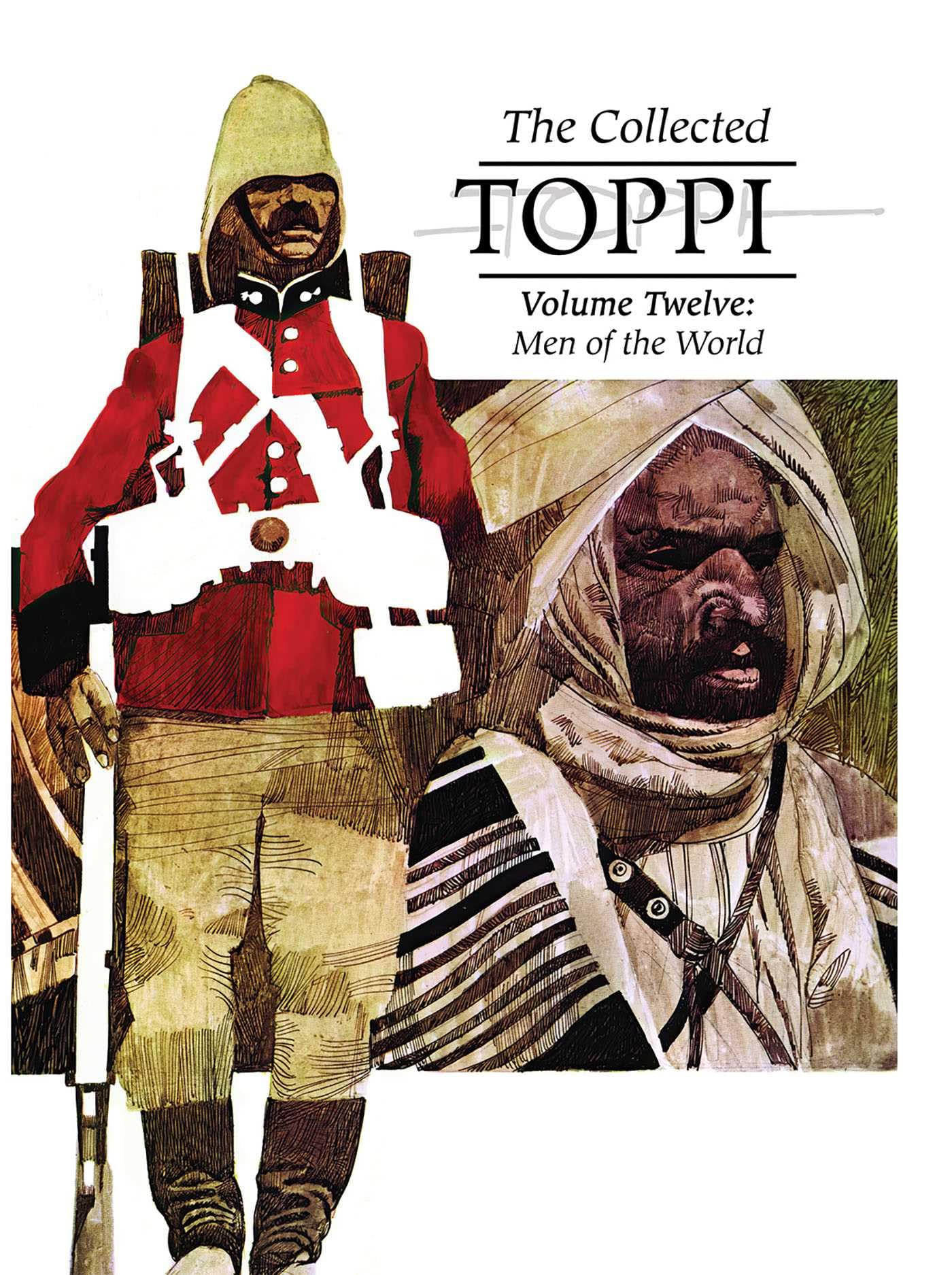 The Collected Toppi Vol. 12: Men Of The World