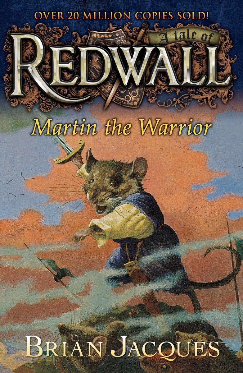 Martin the Warrior: A Tale from Redwall,Used
