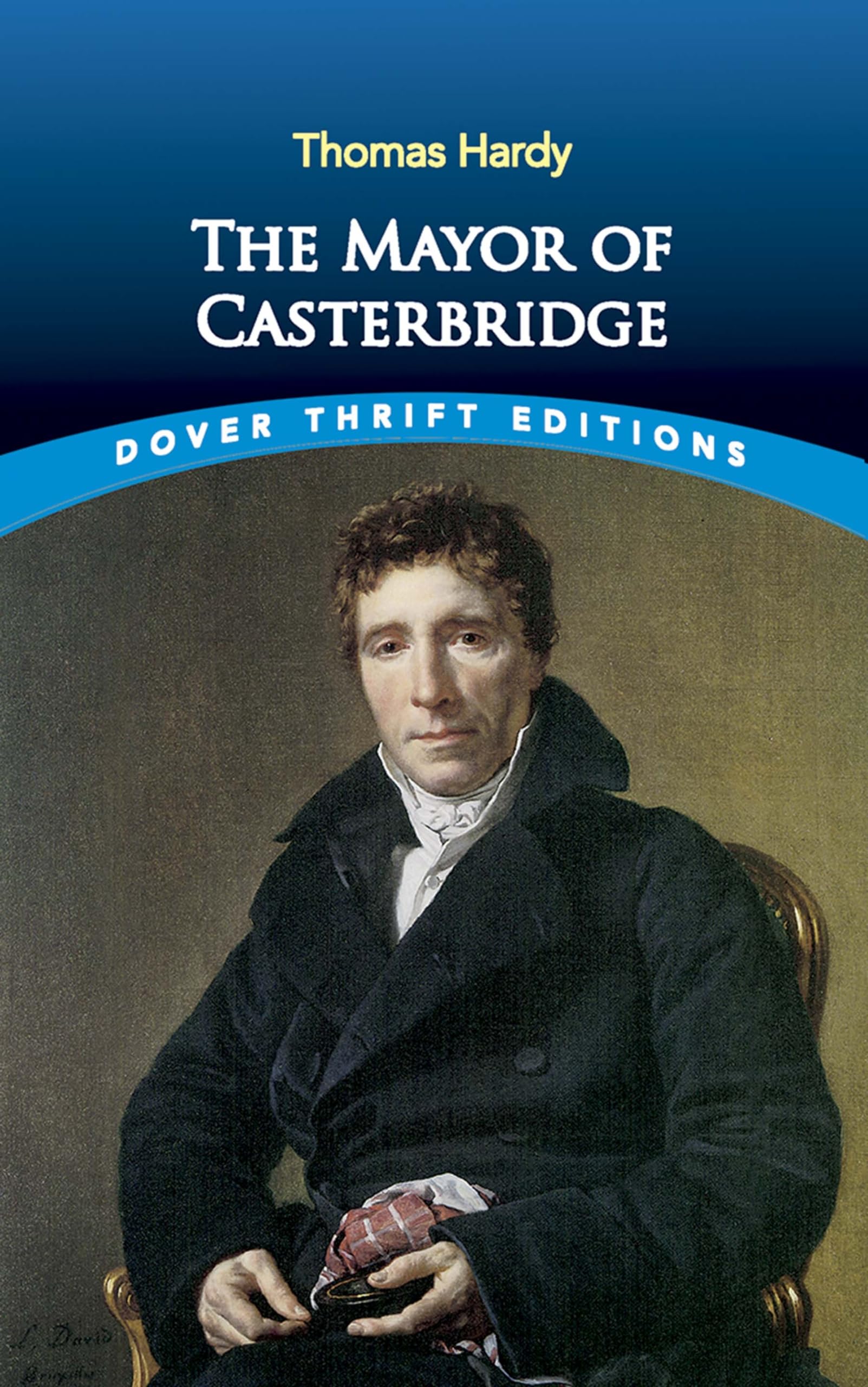 The Mayor of Casterbridge (Dover Thrift Editions: Classic Novels),Used