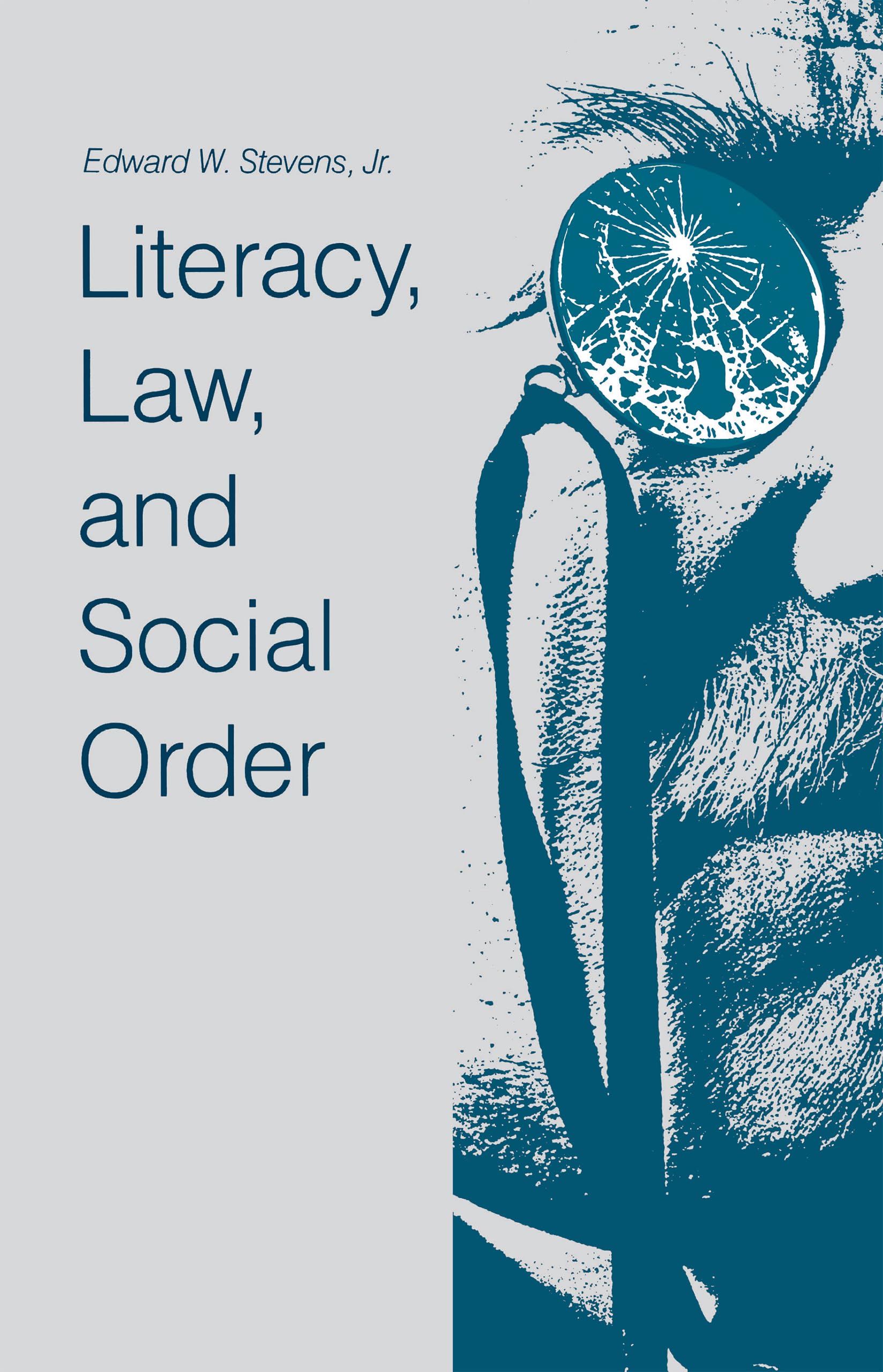 Literacy, Law, and Social Order,Used