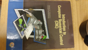 Introduction to Computer Numerical Control (CNC),New