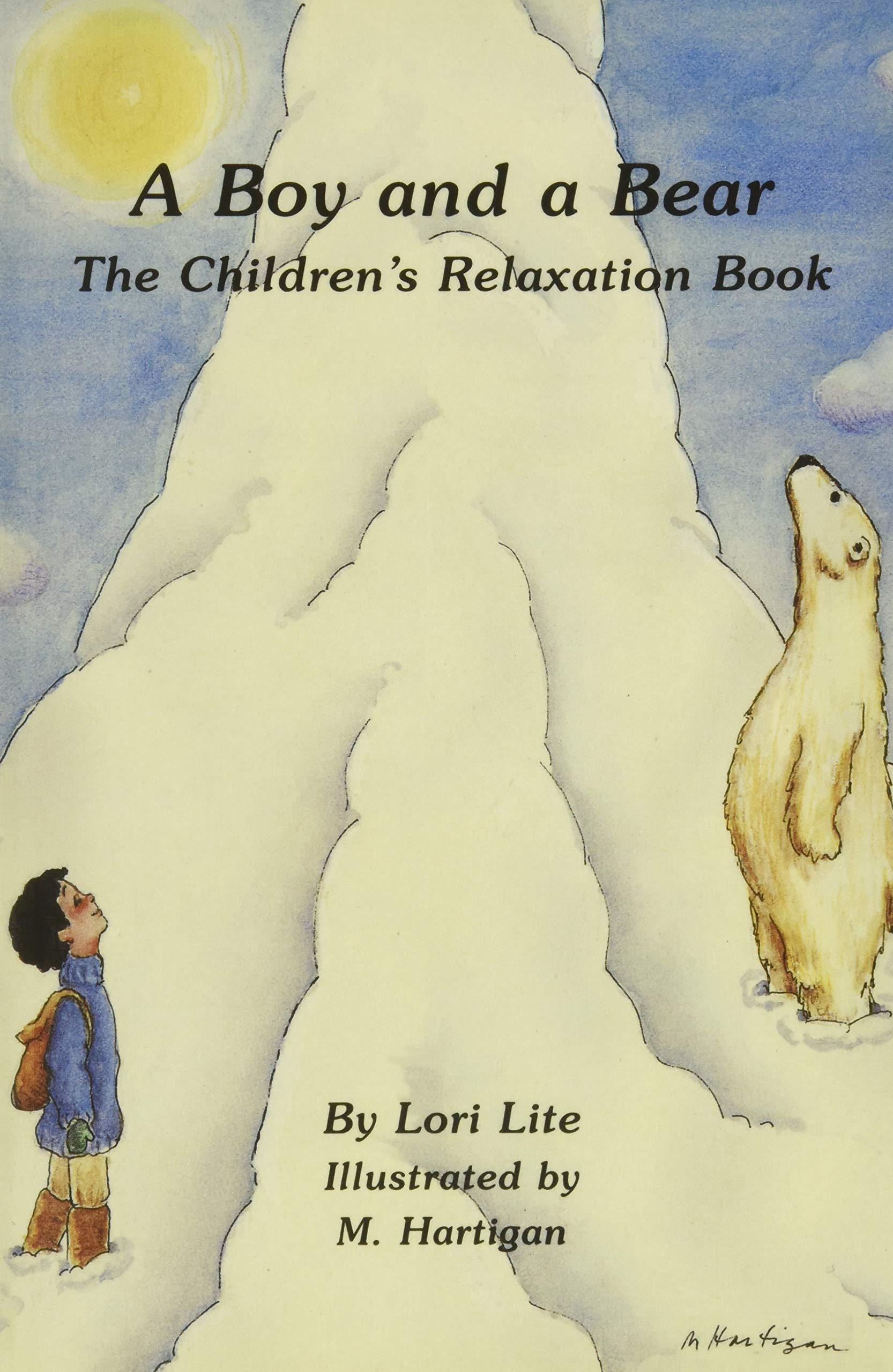 A Boy and a Bear: The Children's Relaxation Book,Used