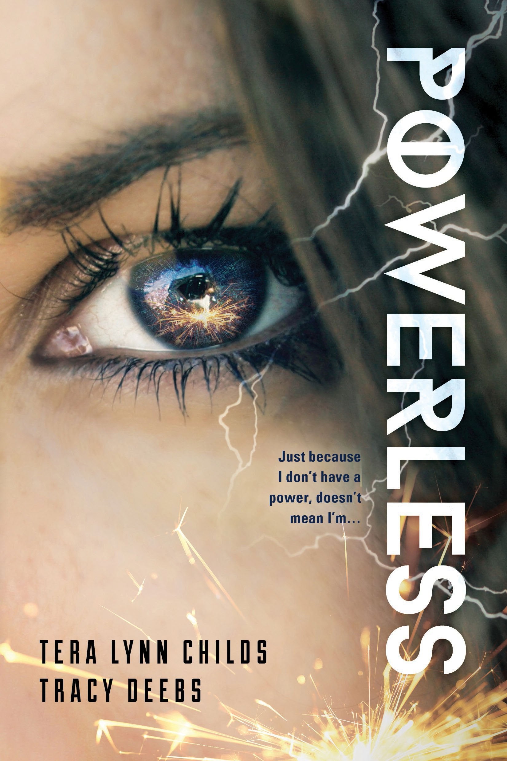 Powerless (The Hero Agenda),Used