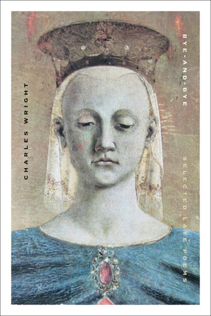 ByeandBye: Selected Late Poems,Used