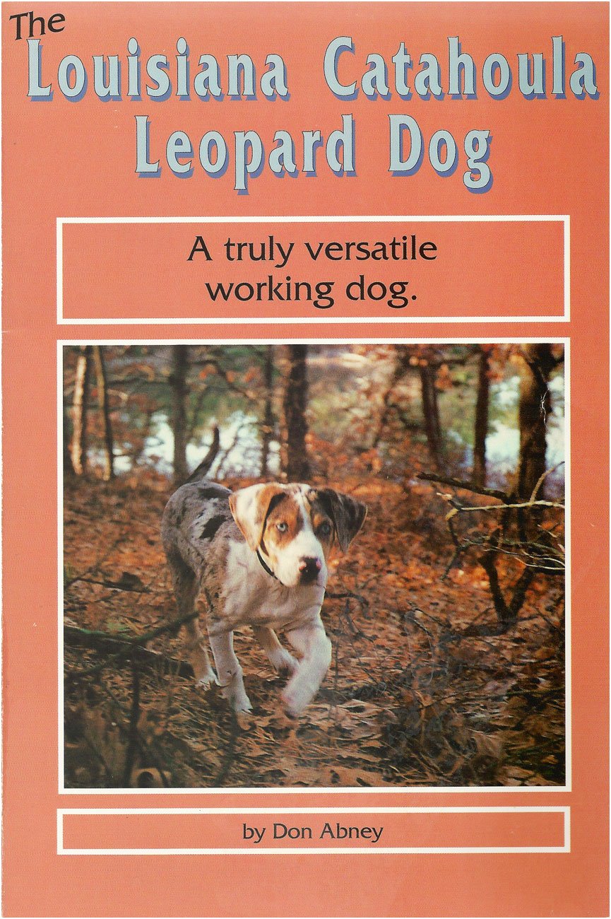 The Louisiana Catahoula Leopard Dog,Used