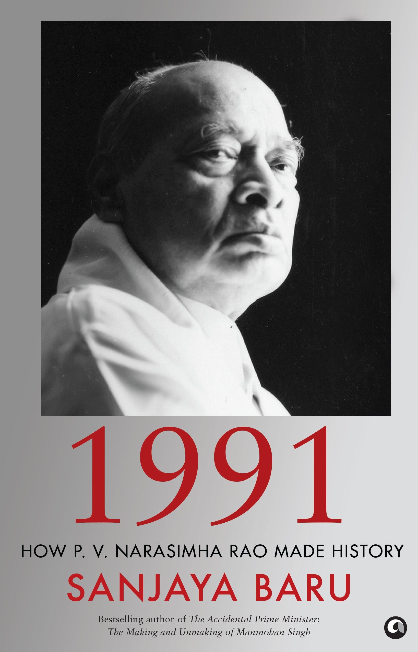 1991: How P. V. Narasimha Rao Made History