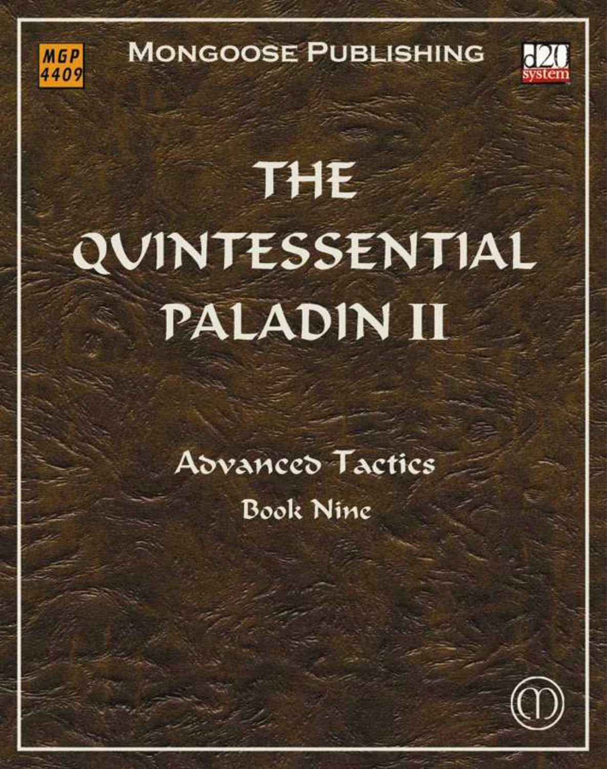 The Quintessential Paladin II: Advanced Tactics (Dungeons & Dragons d20 3.5 Fantasy Roleplaying),Used