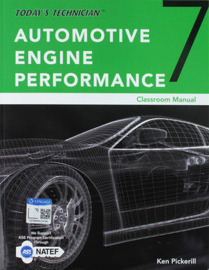 Classroom Manual for Todays Technician: Automotive Engine Performance,Used