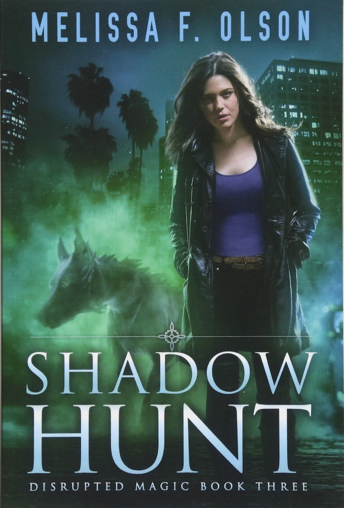 Shadow Hunt (Disrupted Magic, 3),Used