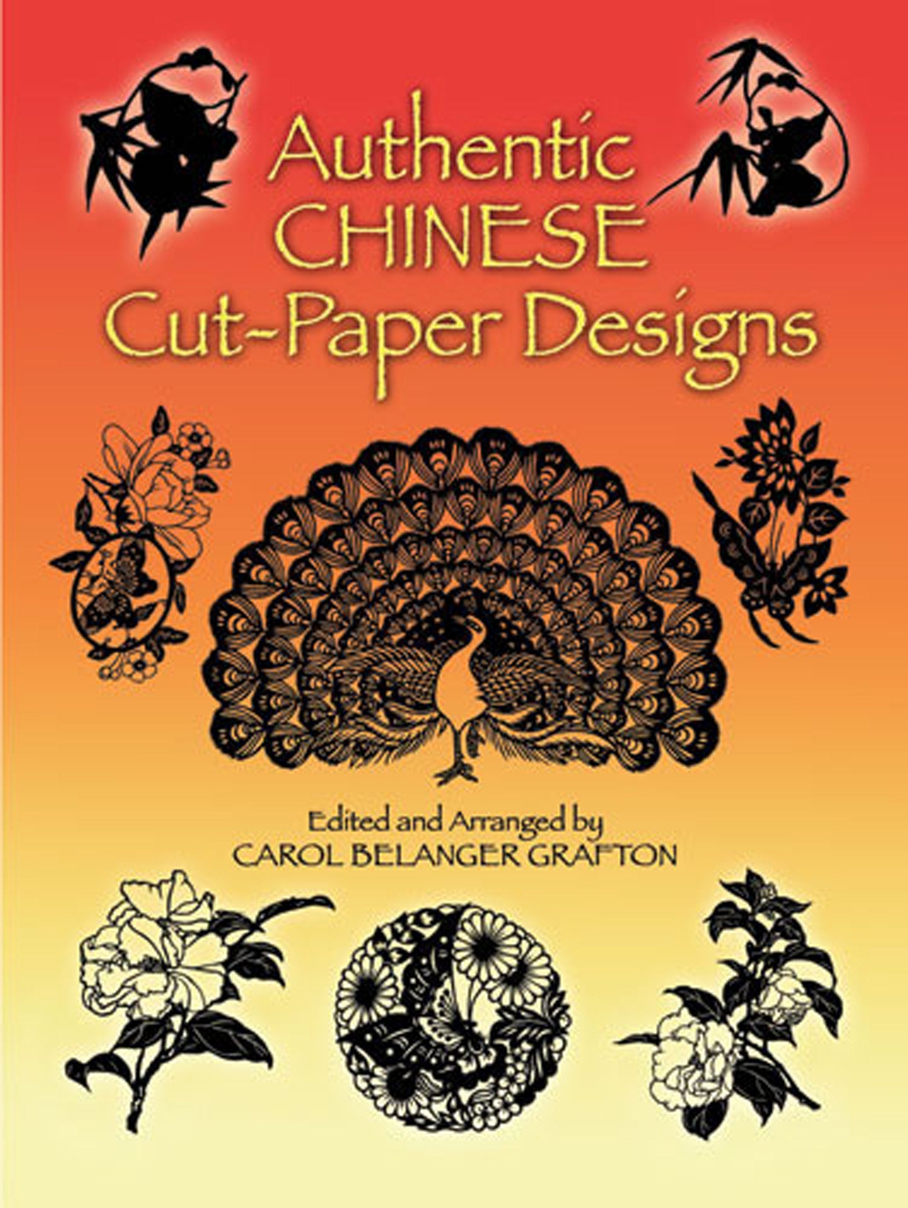 Authentic Chinese CutPaper Designs (Dover Pictorial Archive),Used