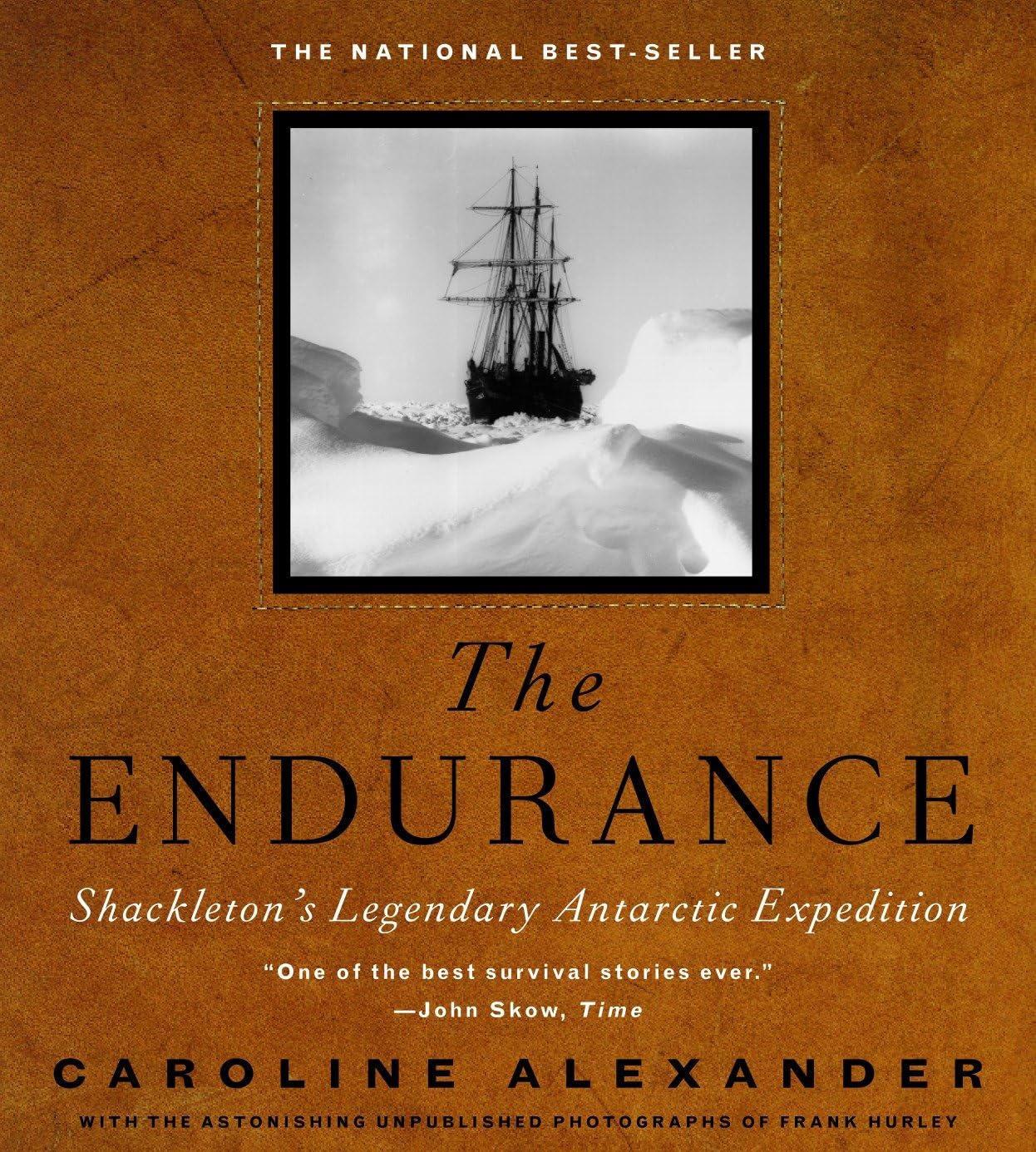 The Endurance: Shackleton'S Legendary Antarctic Expedition