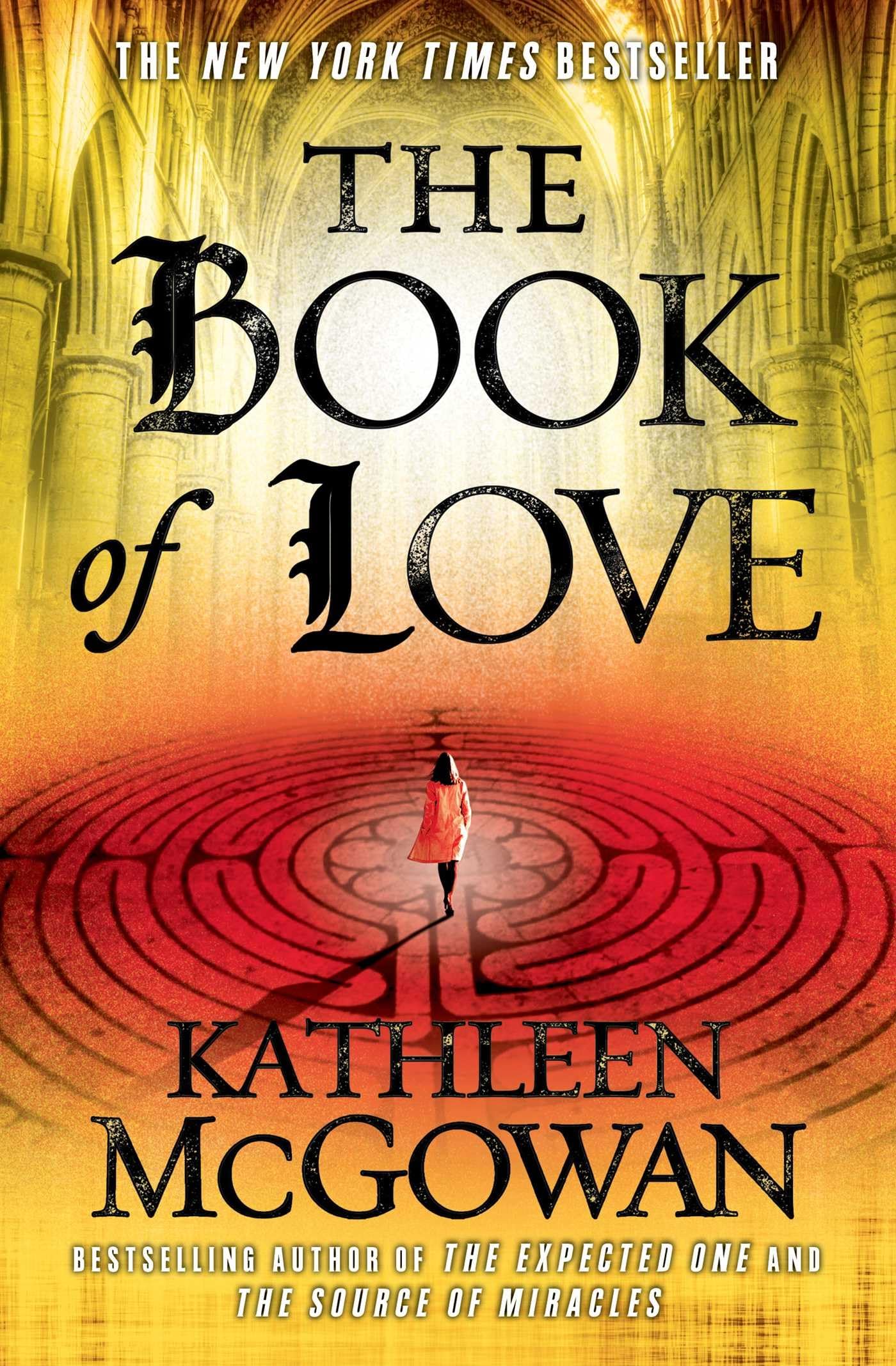 The Book of Love: A Novel (Magdalene Line),Used