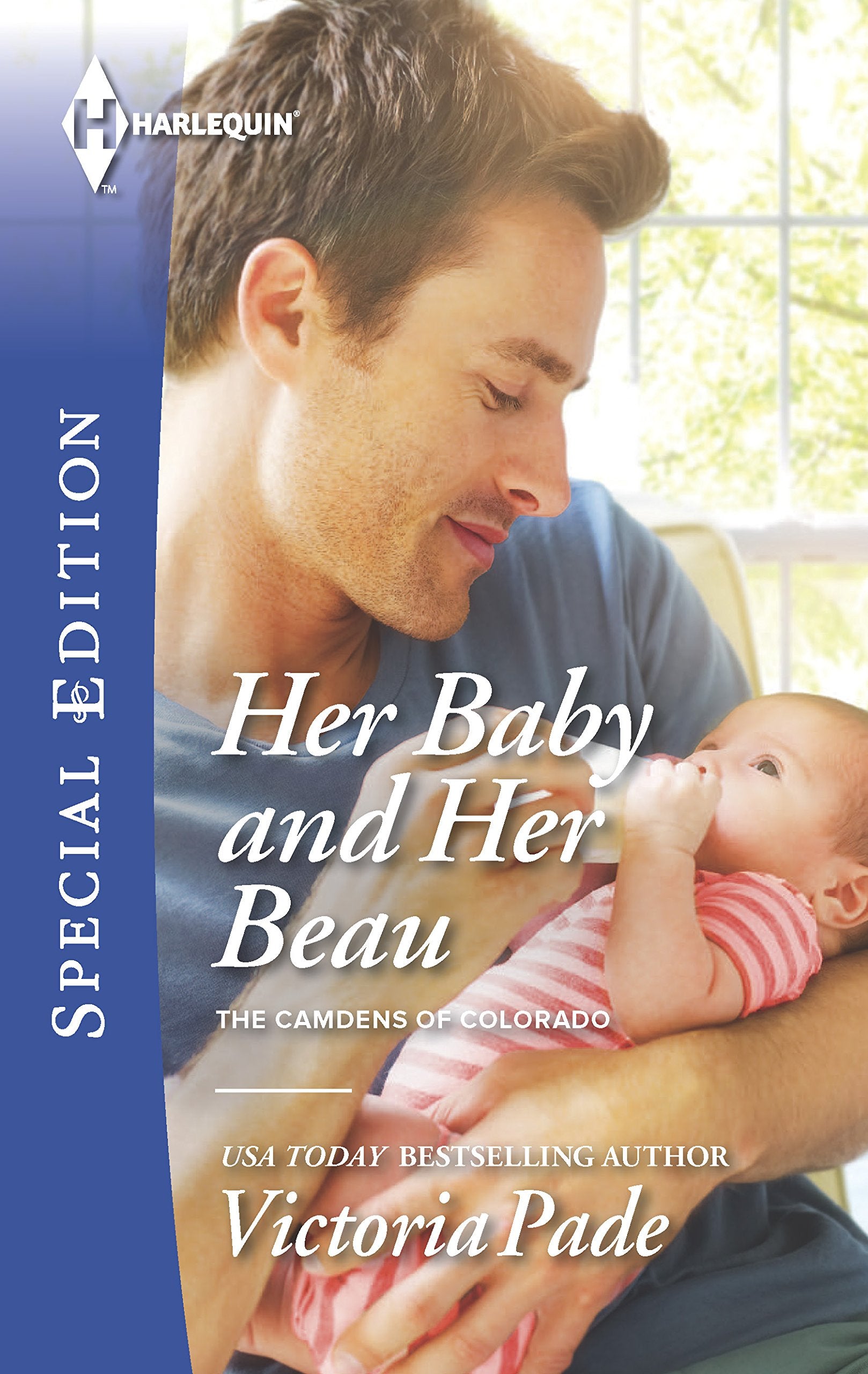 Her Baby and Her Beau (The Camdens of Colorado, 6),Used
