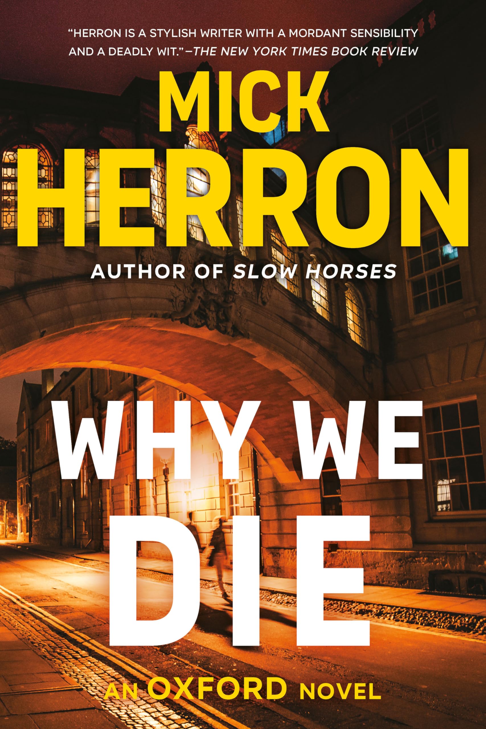 Why We Die (The Oxford Series),Used