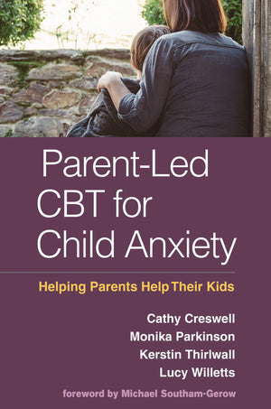 ParentLed CBT for Child Anxiety: Helping Parents Help Their Kids,Used