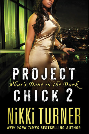 Project Chick II: What's Done in the Dark,Used