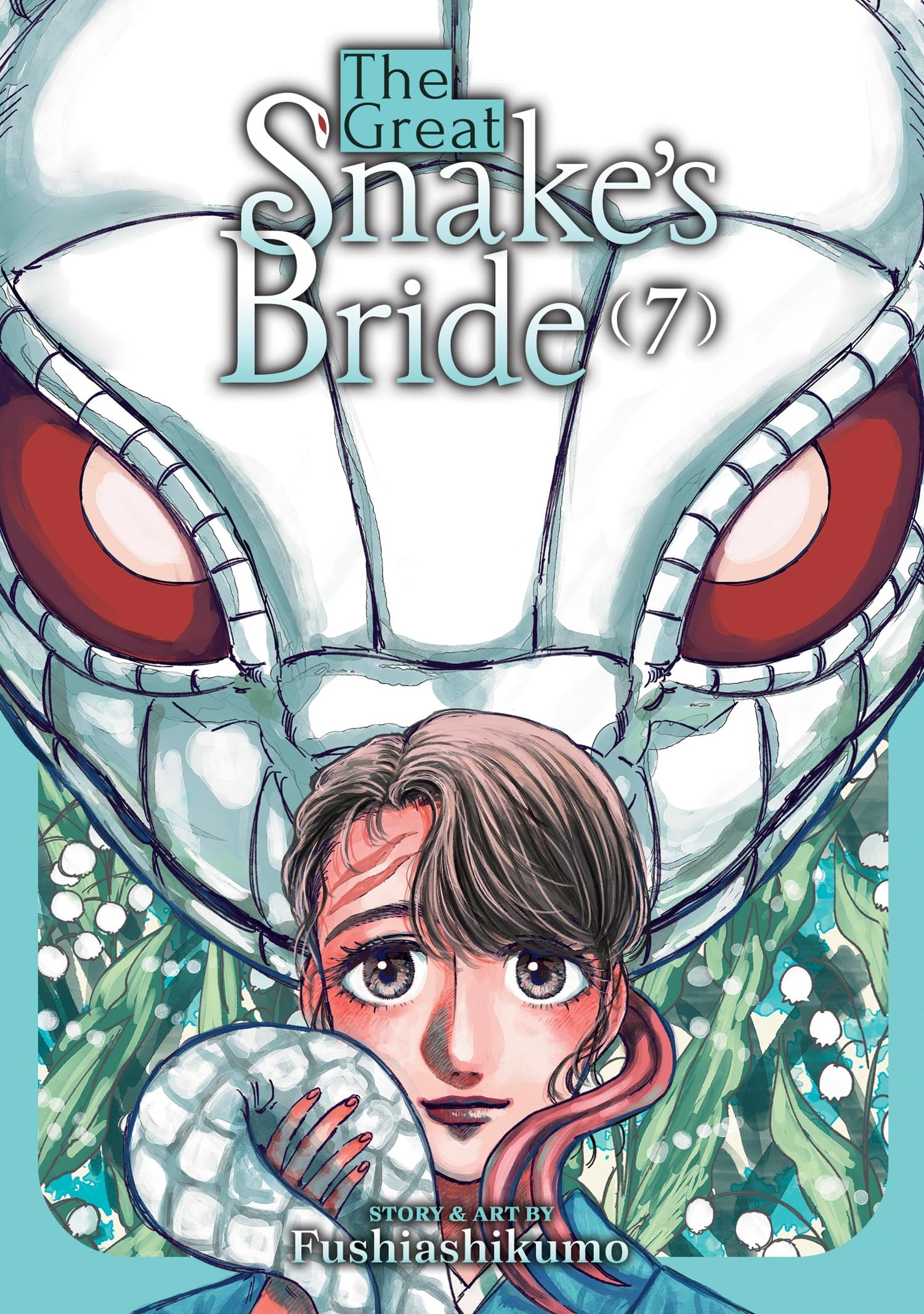 The Great SnakeS Bride Vol. 7