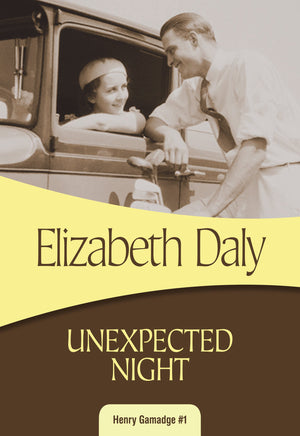 Unexpected Night (Henry Gamadge, 1) (Volume 1)